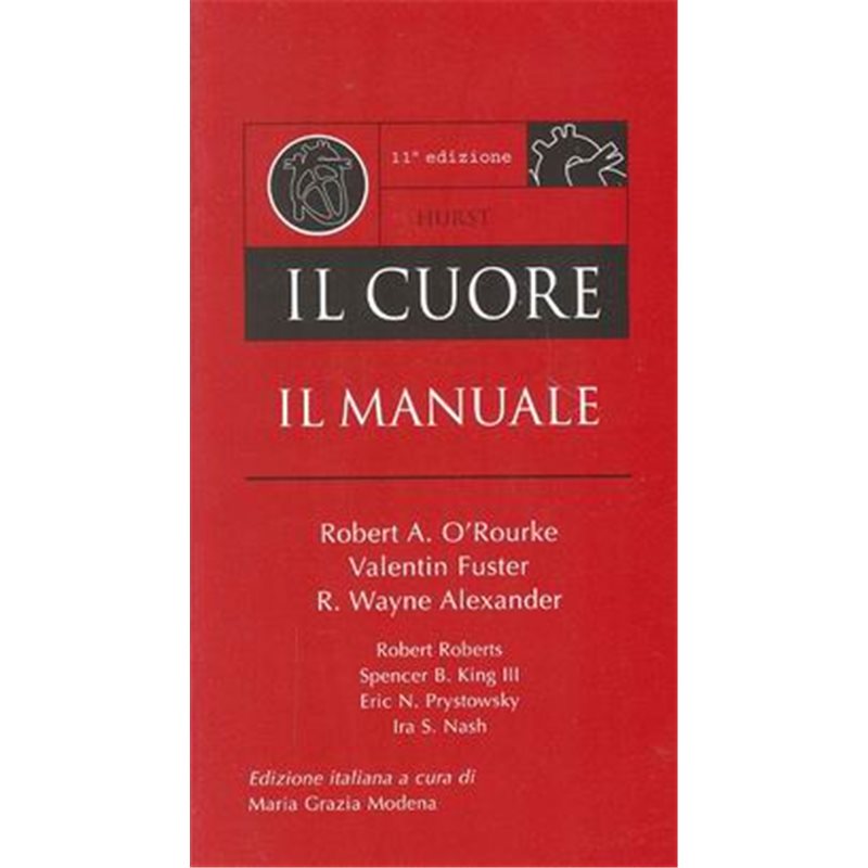 Hurst - Il cuore - Il manuale 11/ed